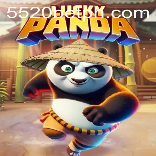 Exploring the Thrill of LuckyPanda: A Gameplay Journey with 5520 BET